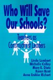 Who Will Save Our Schools?